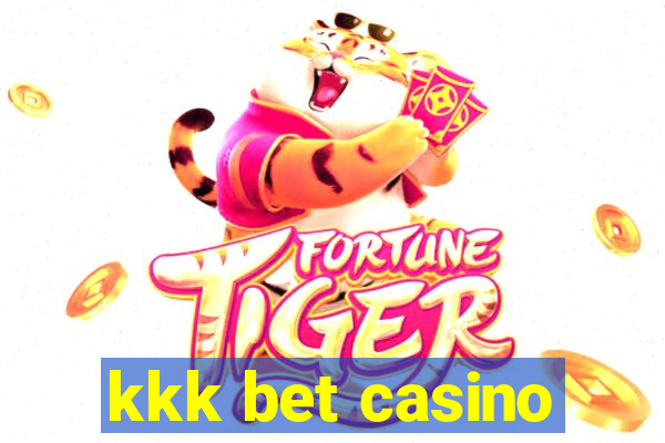 kkk bet casino